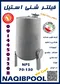 عکس فیلتر شنی استخر و جکوزی استیل NAQIBPOOL مدل 60*130 23419